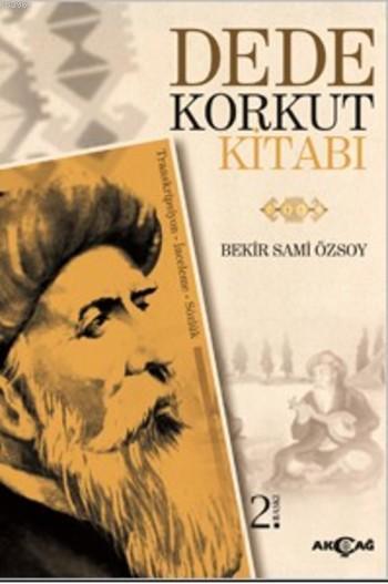 Dede Korkut Kitabı - Bekir Sami Özsoy | Yeni ve İkinci El Ucuz Kitabın