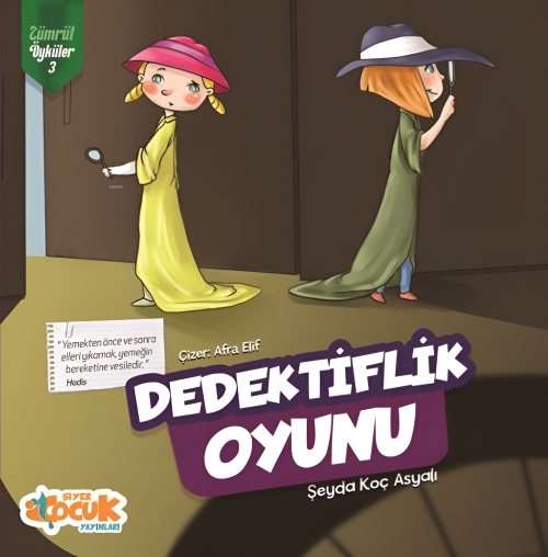 Dedektiflik Oyunu Zümrüt Öyküler 3 - Şeyda Koç Asyalı | Yeni ve İkinci