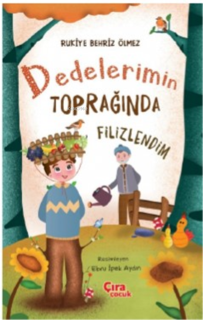 Dedelerimin Toprağında Filizlendim - Rukiye Behriz Ölmez | Yeni ve İki