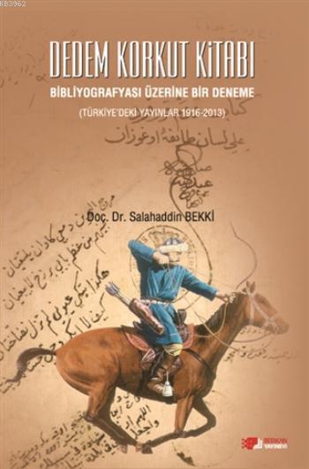 Dedem Korkut Kitabı - Salahaddin Bekki | Yeni ve İkinci El Ucuz Kitabı