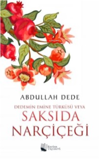 Dedemin Emine Türküsü veya Saksıda Narçiçeği - Abdullah Dede | Yeni ve