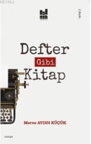 Defter Gibi Kitap - Merve Aydın Küçük | Yeni ve İkinci El Ucuz Kitabın