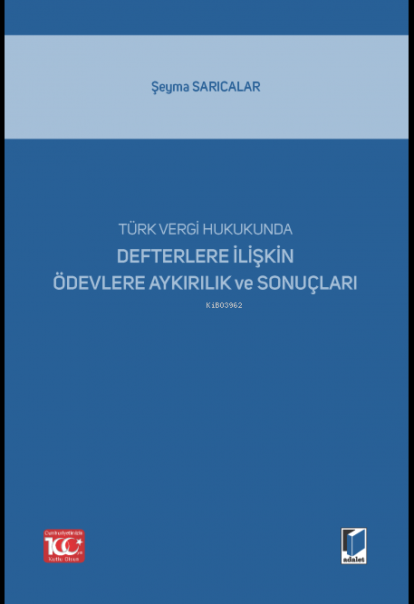 Defterlere İlişkin Ödevlere Aykırılık ve Sonuçları - Şeyma Sarıcalar |