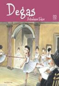 Degas Arkadaşım Edgar - Anna Obiols | Yeni ve İkinci El Ucuz Kitabın A