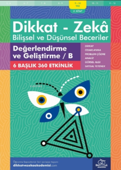 Değerlendirme ve Geliştirme - B ( 9 - 10 Yaş 2 Kitap - 360 Etkinlik ) 