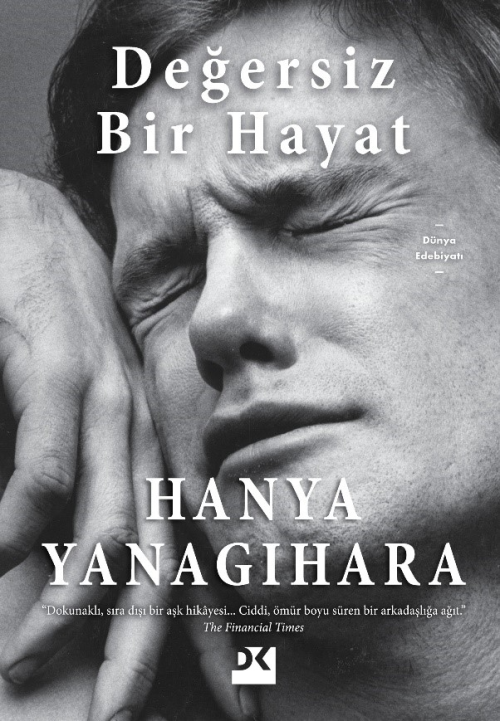 Değersiz Bir Hayat - Hanya Yanagihara | Yeni ve İkinci El Ucuz Kitabın