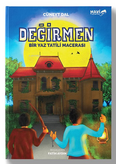 Değirmen - Bir Yaz Tatili Macerası - Cüneyt Dal | Yeni ve İkinci El Uc