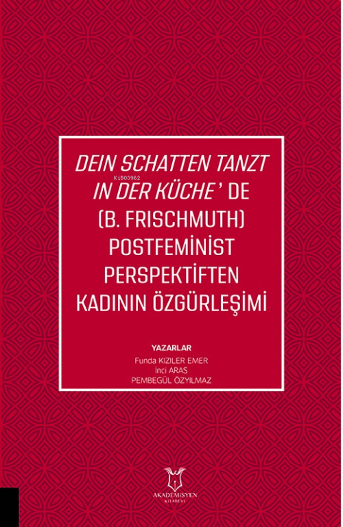 Dein Schatten Tanzt In Der Küche’de (B.Frischmuth) Postfeminist Perspe