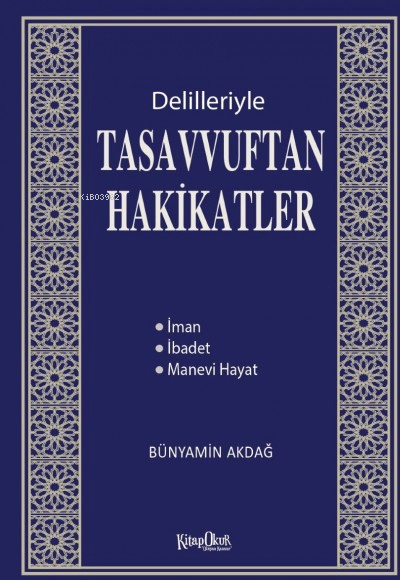 Delilleriyle Tasavvuftan Hakikatler - Kolektif | Yeni ve İkinci El Ucu