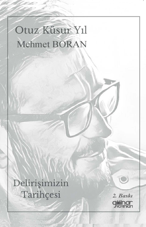 Delirişimizin Tarihçesi - Mehmet Boran | Yeni ve İkinci El Ucuz Kitabı