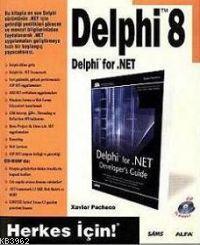 Delphi 8 Delphi for.NET - Xavier Pacheco | Yeni ve İkinci El Ucuz Kita