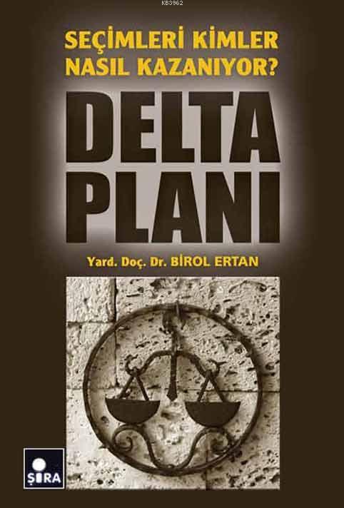 Delta Planı - Birol Ertan | Yeni ve İkinci El Ucuz Kitabın Adresi