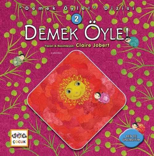 Demek Öyle - Claire Jobert | Yeni ve İkinci El Ucuz Kitabın Adresi