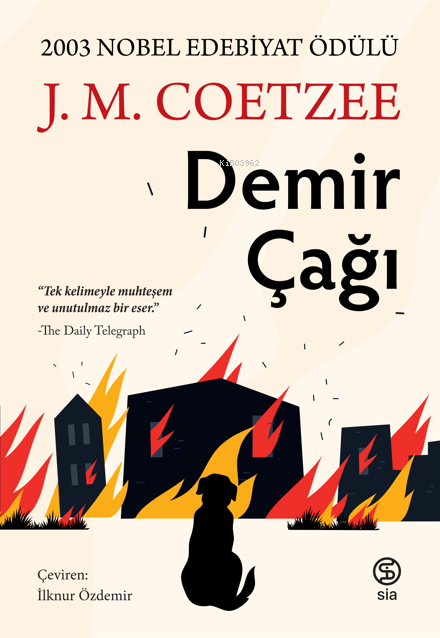 Demir Çağı - J. M. Coetzee | Yeni ve İkinci El Ucuz Kitabın Adresi