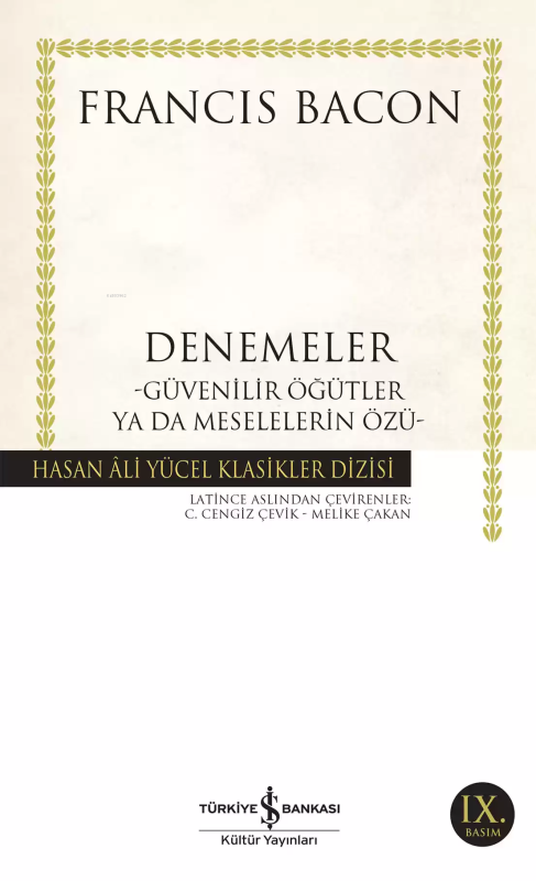 Denemeler - Francis Bacon | Yeni ve İkinci El Ucuz Kitabın Adresi