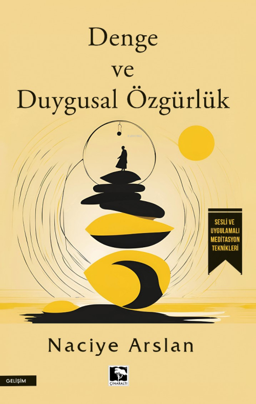 Denge ve Duygusal Özgürlük - Naciye Arslan | Yeni ve İkinci El Ucuz Ki