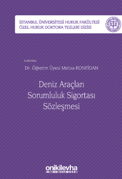 Deniz Araçları Sorumluluk Sigortası Sözleşmesi - Melisa Konfidan | Yen