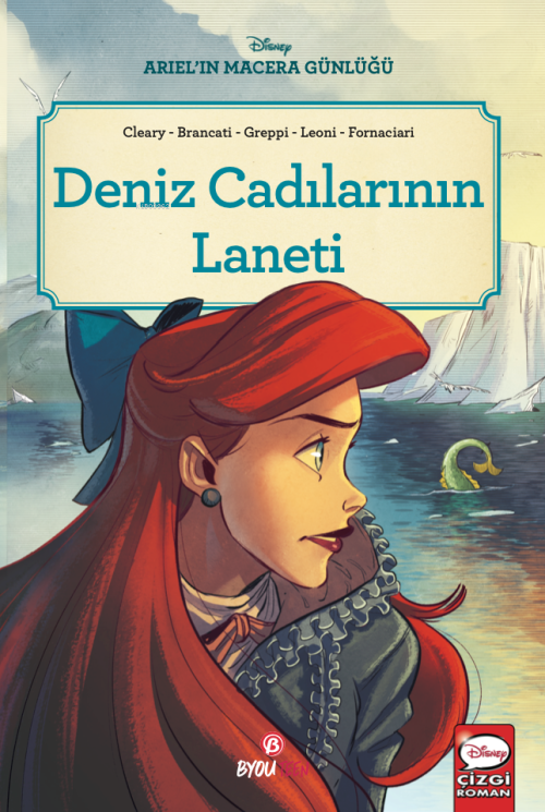 Deniz Cadılarının Laneti;Disney Ariel’in Macera Günlüğü - Rhona Cleary