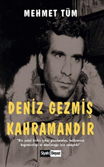 Deniz Gezmiş Kahramandır - Mehmet Tüm | Yeni ve İkinci El Ucuz Kitabın