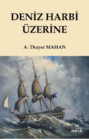 Deniz Harbi Üzerine - Alfred Thayer Mahan | Yeni ve İkinci El Ucuz Kit