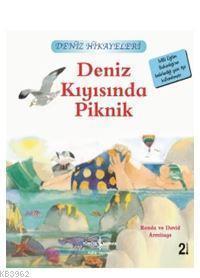 Deniz Kıyısında Piknik - Deniz Hikayeleri - Ronda Armitage | Yeni ve İ