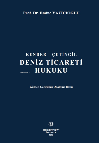 Deniz Ticareti Hukuku - Emine Yazıcıoğlu | Yeni ve İkinci El Ucuz Kita