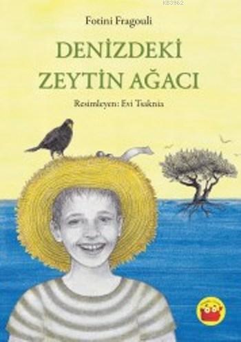 Denizdeki Zeytin Ağacı - Fotini Fragouli | Yeni ve İkinci El Ucuz Kita