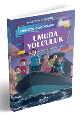 Umuda Yolculuk - Denizin Çocukları - Mustafa Koçyiğit | Yeni ve İkinci