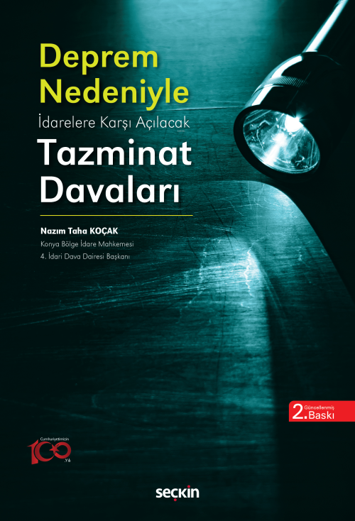 Deprem Nedeniyle İdarelere Karşı Açılacak Tazminat Davaları - Nazım Ta