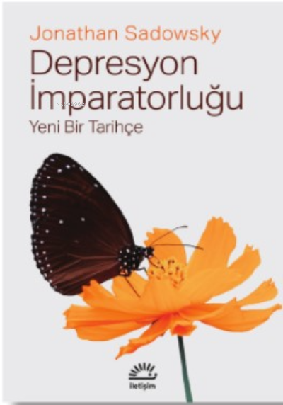 Depresyon İmparatorluğu - Jonathan Hal Sadowsky | Yeni ve İkinci El Uc