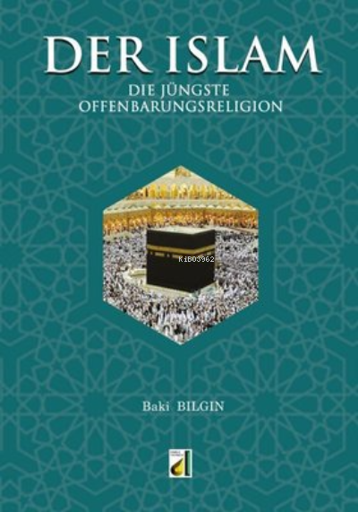 Der İslam - Baki Bilgin | Yeni ve İkinci El Ucuz Kitabın Adresi