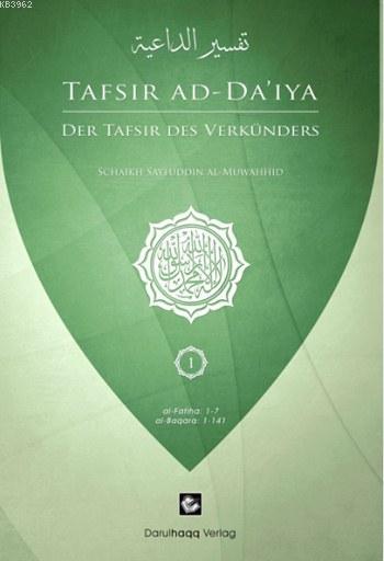 Der Tafsir Des Verkünders - Tafsir Ad-Da'iya (Almanca) - - | Yeni ve İ