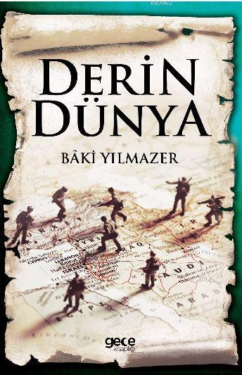 Derin Dünya - Baki Yılmazer | Yeni ve İkinci El Ucuz Kitabın Adresi