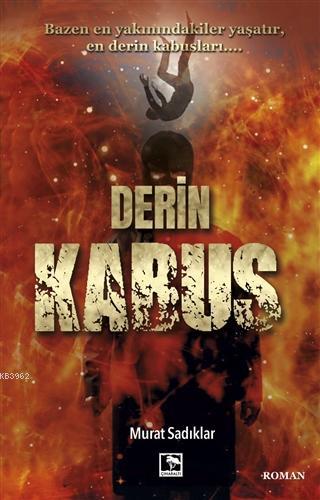 Derin Kabus - Murat Sadıklar | Yeni ve İkinci El Ucuz Kitabın Adresi