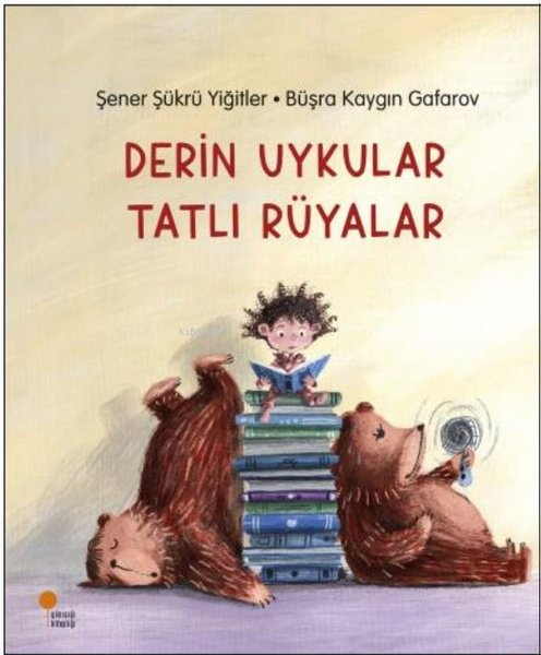 Derin Uykular Tatlı Rüyalar - Şener Şükrü Yiğitler | Yeni ve İkinci El