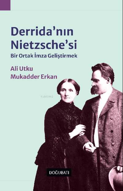 Derrida'nın Nietzsche'si - Mukadder Erkan | Yeni ve İkinci El Ucuz Kit