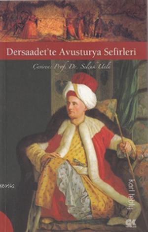 Dersaadet'te Avusturya Sefirleri - Karl Tebly | Yeni ve İkinci El Ucuz