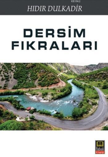 Dersim Fıkraları - Hıdır Dulkadir | Yeni ve İkinci El Ucuz Kitabın Adr