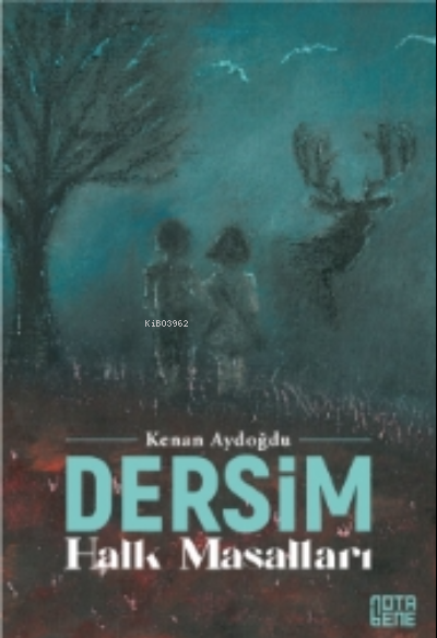 Dersim Halk Masalları - Kenan Aydoğdu | Yeni ve İkinci El Ucuz Kitabın