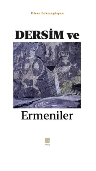 Dersim ve Ermeniler - Diran Lokmagözyan | Yeni ve İkinci El Ucuz Kitab