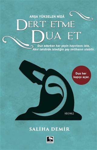 Dert Etme Dua Et Ciltli - Saliha Demir | Yeni ve İkinci El Ucuz Kitabı