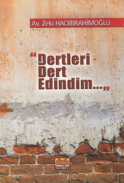 Dertleri Dert Edindim - Zeki Hacıibrahimoğlu | Yeni ve İkinci El Ucuz 