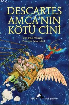 Descartes Amca'nın Kötü Cini - Jean Paul Mongin | Yeni ve İkinci El Uc