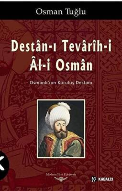 Destan-ı Tevarih-i Al-i Osman - Osman Tuğlu | Yeni ve İkinci El Ucuz K