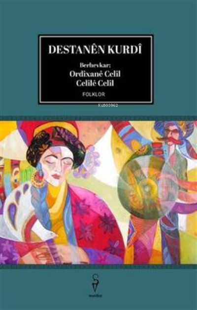 Destanen Kurdi - Ordîxane Celil | Yeni ve İkinci El Ucuz Kitabın Adres