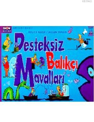 Desteksiz Balıkçı Mavalları - Bruce Nash | Yeni ve İkinci El Ucuz Kita