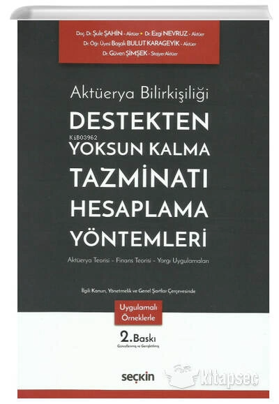 Destekten Yoksun Kalma Tazminatı Hesaplama Yöntemleri - Şule Şahin | Y