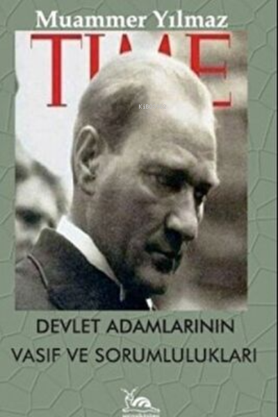 Devlet Adamlarının Vasıf Ve Sorumlulukları - Muammer Yılmaz | Yeni ve 