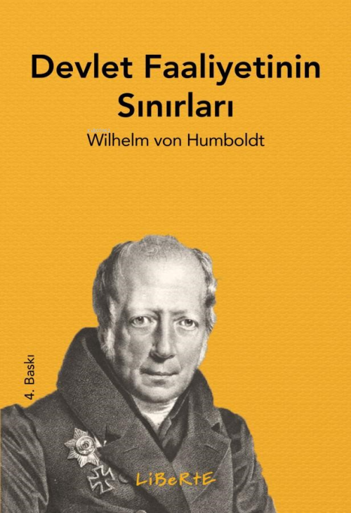 Devlet Faaliyetinin Sınırları - Wilhelm Von Humboldt | Yeni ve İkinci 