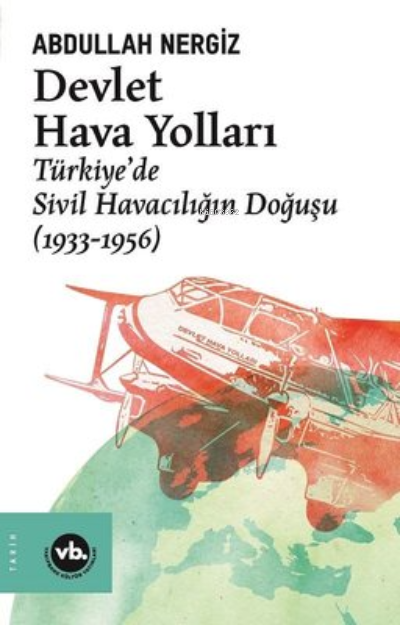 Devlet Hava Yolları - Abdullah Nergiz | Yeni ve İkinci El Ucuz Kitabın